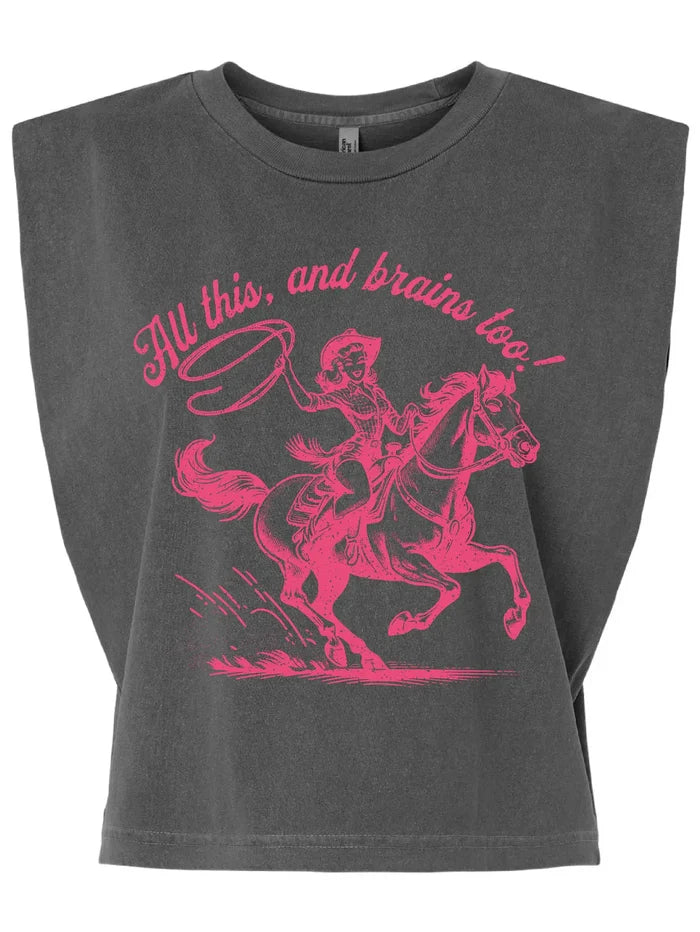 All This and Brains Too Muscle Tank