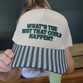Best That Could Happen 3D Embroidered Trucker Hat