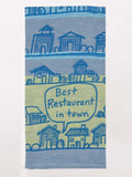 Best Restaurant In Town Woven Dish Towels