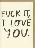 Fuck It