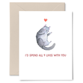 I'd Spend Nine Lives With You Cat Love Card