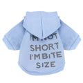 I'm Not Short Dog Hoodie