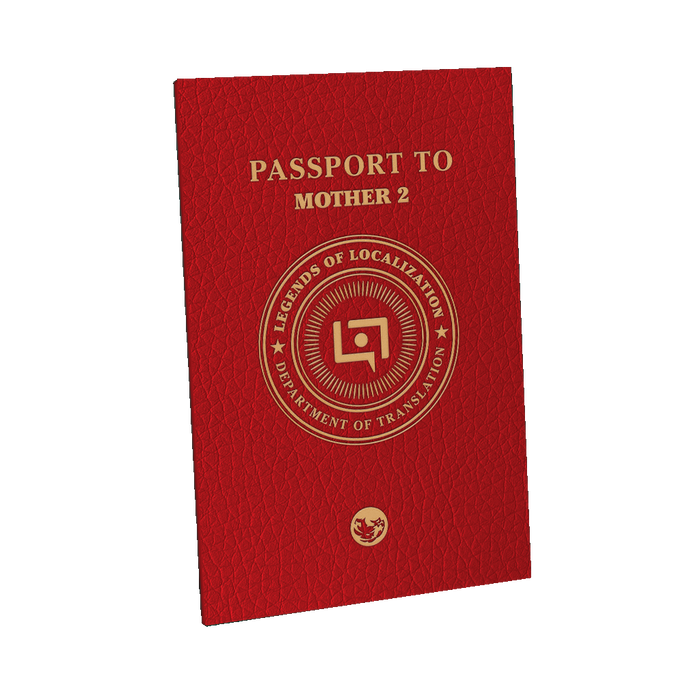 Legends of Localization: Passport to MOTHER 2