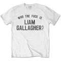 Liam Gallagher Unisex T-shirt , Who The Fuck... Rock Off