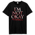 My Chemical Romance Unisex T-Shirt , I'm Not Ok