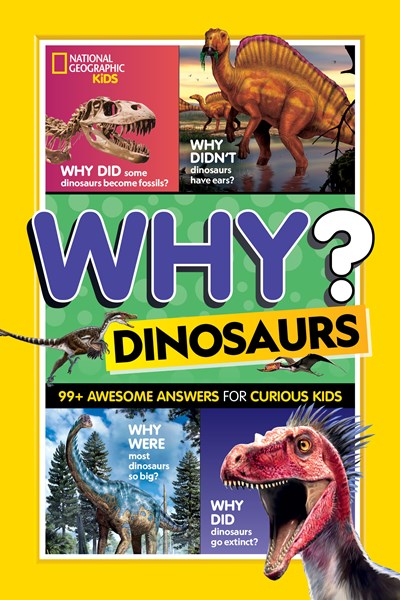 National Geographic Kids: Why Dinosaurs?