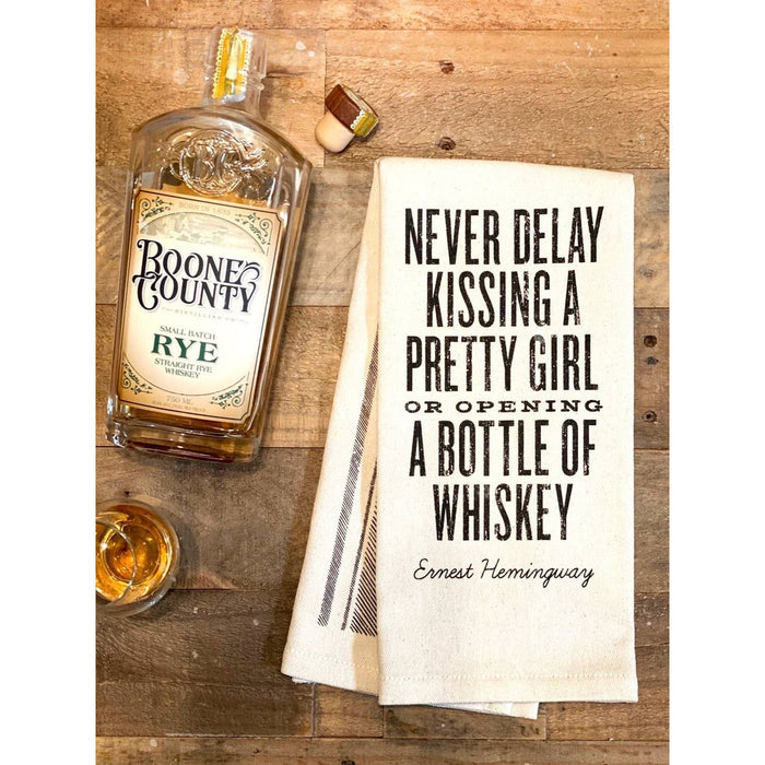 Never Delay Kissing a Pretty Girl... - Kitchen Towel