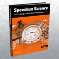 Speedrun Science: A Long Guide To Short Playthroughs