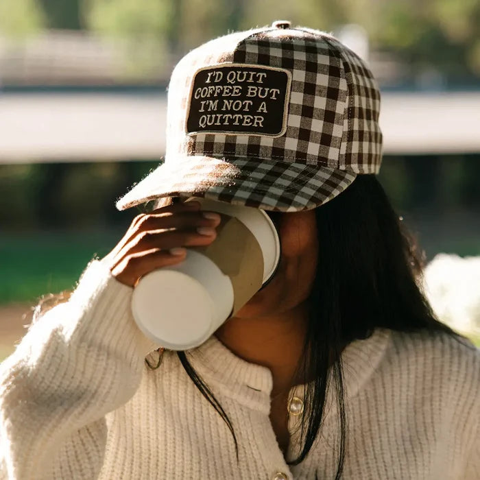 Trending  I'd Quit Coffee But I'm Not A Quitter Gingham Patch Hat