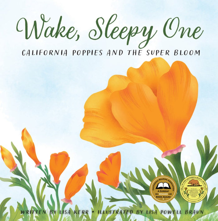 Wake, Sleepy One California Poppies and the Super Bloom